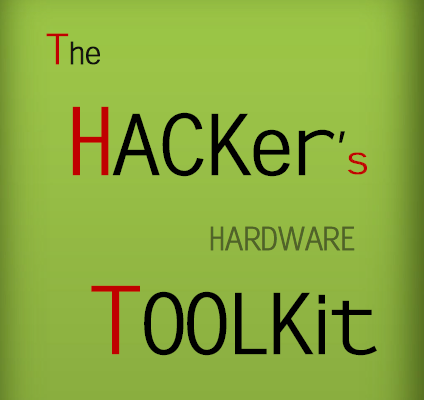 کتابچه جعبه ابزار سخت افزاری هکرها – همه سخت افزارهای لازم برای هک و نفوذ