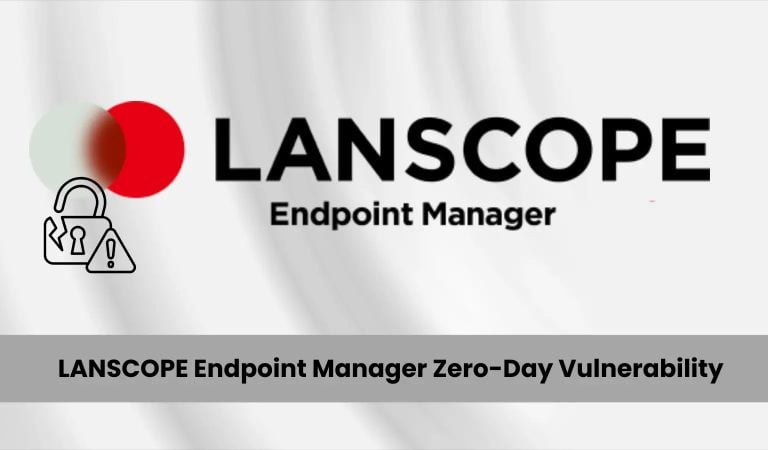 سوء‌استفاده بازیگران تهدید از آسیب‌پذیری روز صفر LANSCOPE Endpoint Manager برای سرقت داده‌های محرمانه