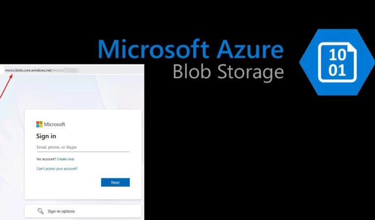 حمله فیشینگ جدید با سوءاستفاده از Azure Blob Storage برای جعل Microsoft حمله فیشینگ جدید با سوءاستفاده از Azure Blob Storage برای جعل Microsoft